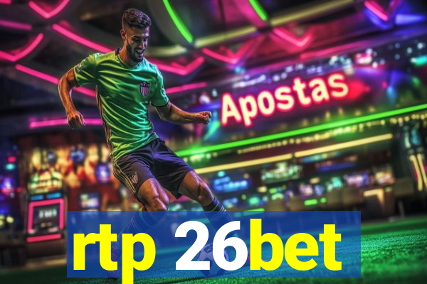 rtp 26bet